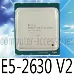 Intel Xeon E5-2630 V2 E5-2630V2 2.60GHz 6 Core 15MB LGA 2011 CPU Processor