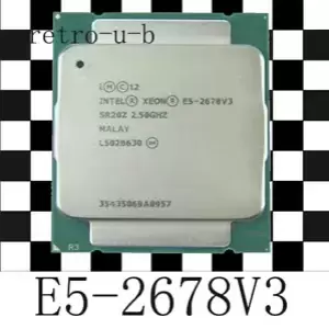 Intel Xeon E5-2678 V3 SR20Z 2.5GHz 12Core LGA2011-3 CPU Processor 2678V3