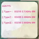 Intel Xeon X3210 X3220 X3230 LGA775 CPU