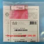Original Cisco SFP-10G-SR 10GBase-SR SFP MMF Transceiver Module