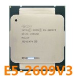 Intel Xeon E5-2609V3 CPU SIX-Core 1.90GHz SR1YC 15MB 85W LGA 2011-3 Processor