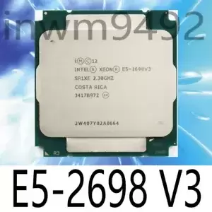 Intel Xeon E5-2698 V3 SR1XE 2.3GHz 16Core 135W LGA2011-3 Server CPU Processor