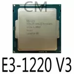 Intel Xeon E3-1220 V3 E3-1220V3 3.1GHz 4Core 8M LGA1150 CPU Processor