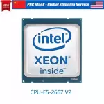 Intel Xeon E5-2667 V2 CPU  LGA 2011 CPU Processor 8 Core 3.3 GHz 25MB 8GT/s