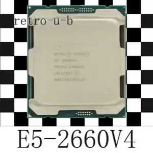 Intel Xeon E5-2660 V4 2.0GHz 14-Core SR2N4 LGA2011-3 CPU Processors 2660V4